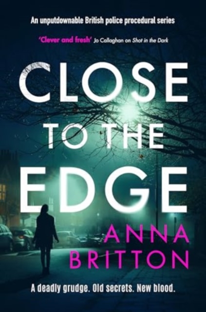 Close To The Edge by Anna Britton